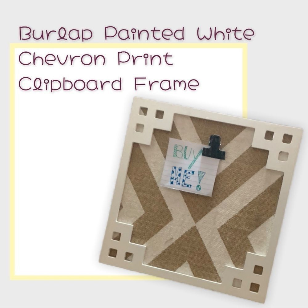 ⭐️ONLY $5 WYB 3 or MORE⭐️ Burlap Painted White Chevron Print Clipboard Frame